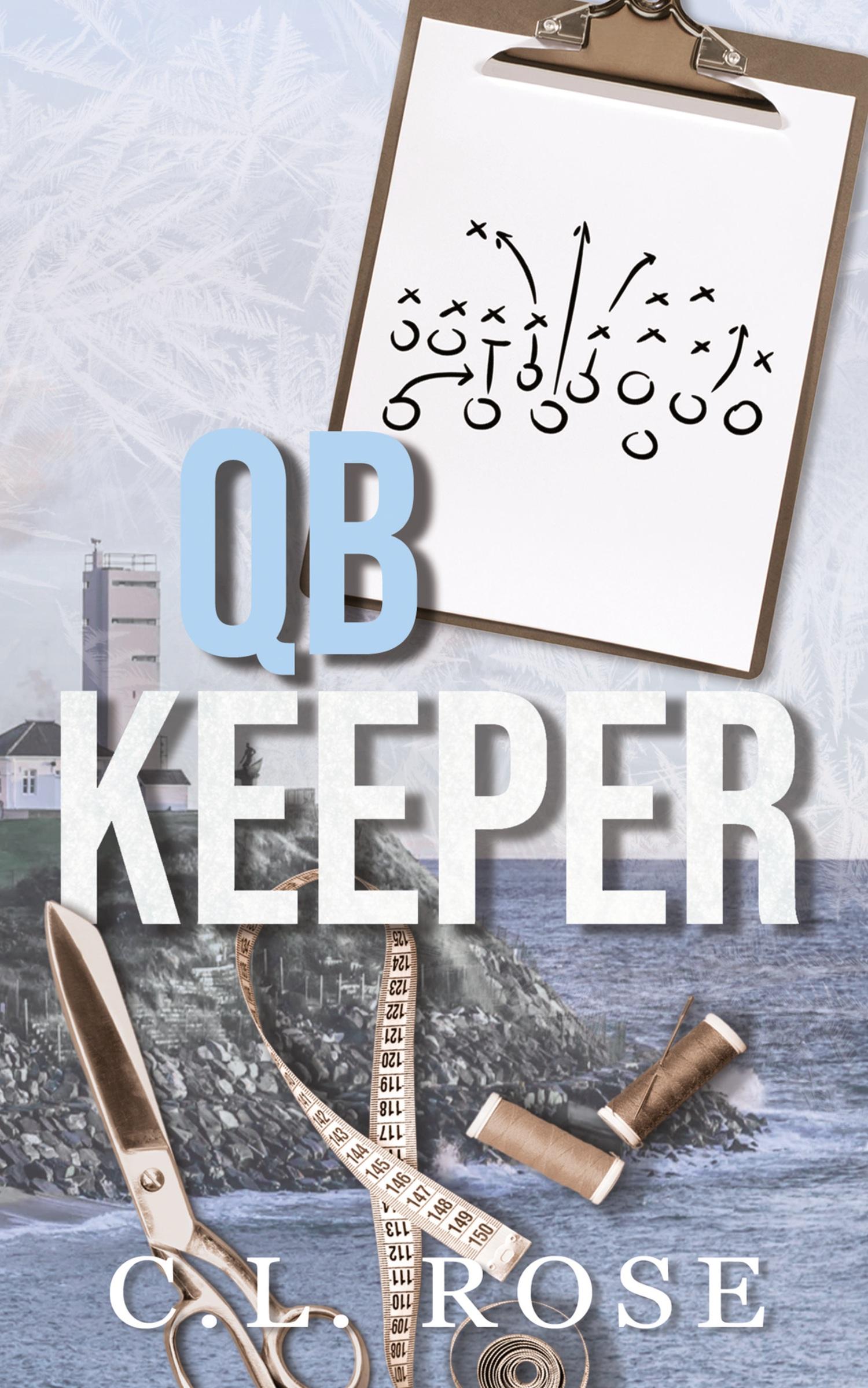 Cover: 9798990660830 | QB Keeper | C. L. Rose | Taschenbuch | Englisch | 2024