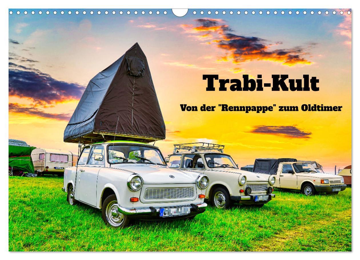 Cover: 9783383964794 | Trabi-Kult (Wandkalender 2025 DIN A3 quer), CALVENDO Monatskalender