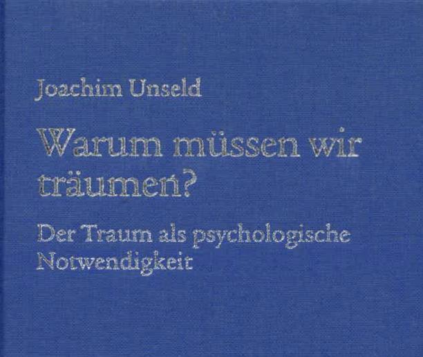 Cover: 9783627003050 | Warum müssen wir träumen | Der Traum als psychologische Notwendigkeit