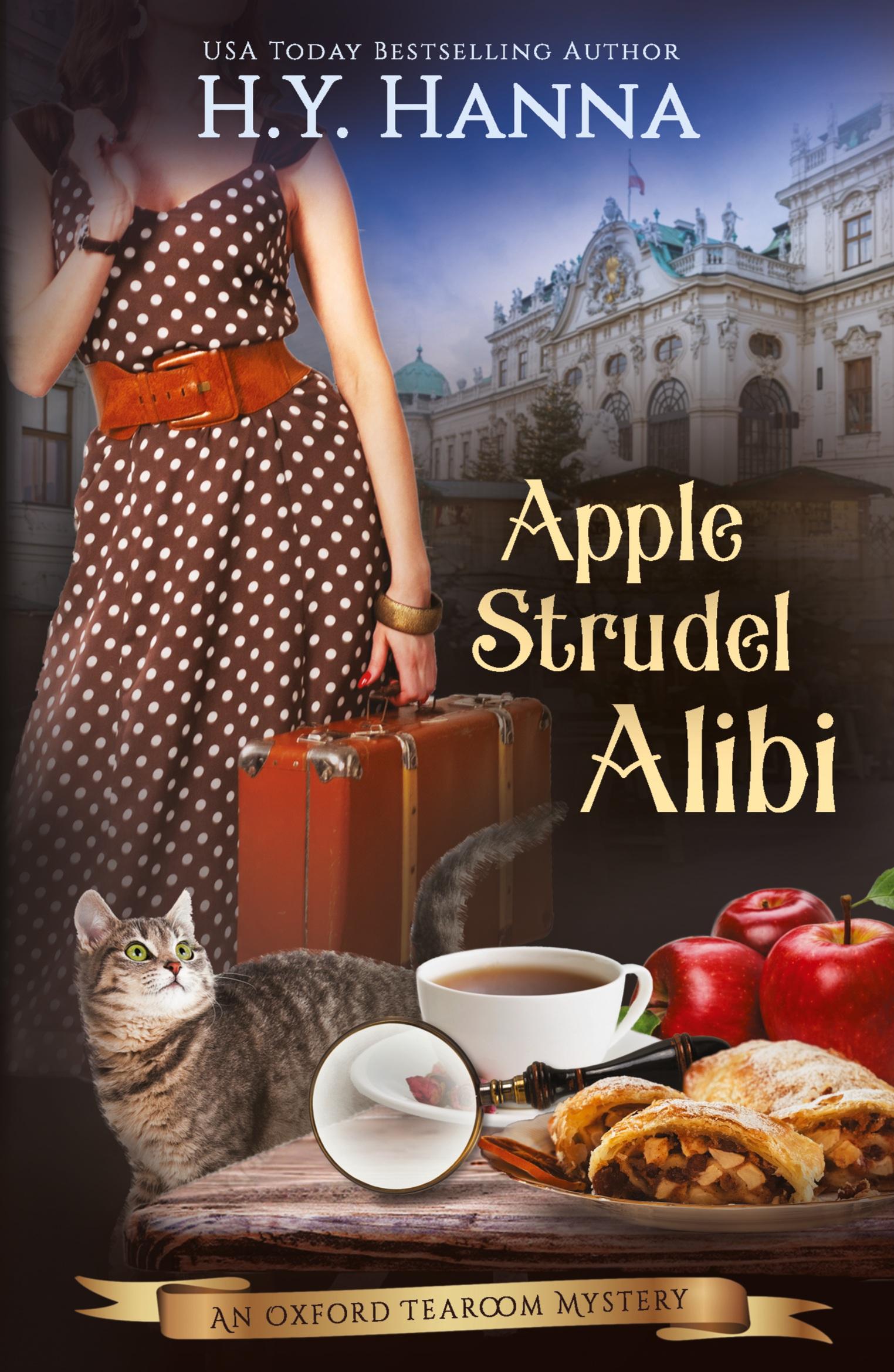 Cover: 9780648144953 | Apple Strudel Alibi | The Oxford Tearoom Mysteries - Book 8 | Hanna