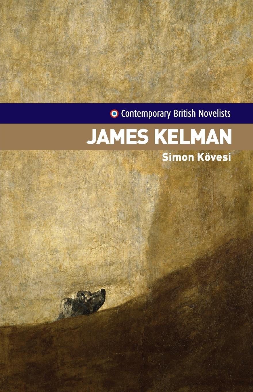 Cover: 9780719070976 | James Kelman | Simon Kovesi | Taschenbuch | Englisch | 2007