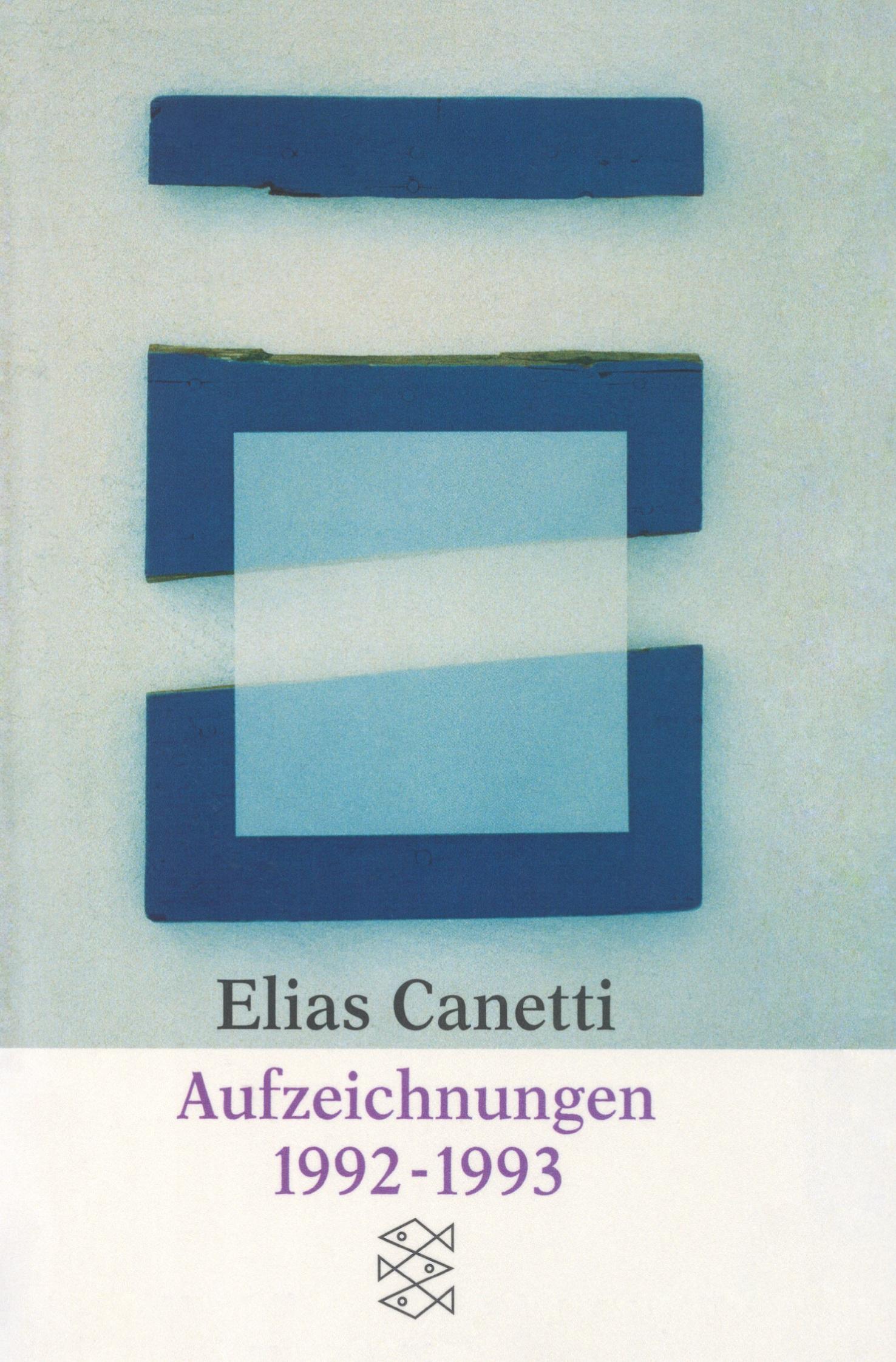 Cover: 9783596141494 | Aufzeichnungen 1992-1993 | Elias Canetti | Taschenbuch | 100 S. | 1999