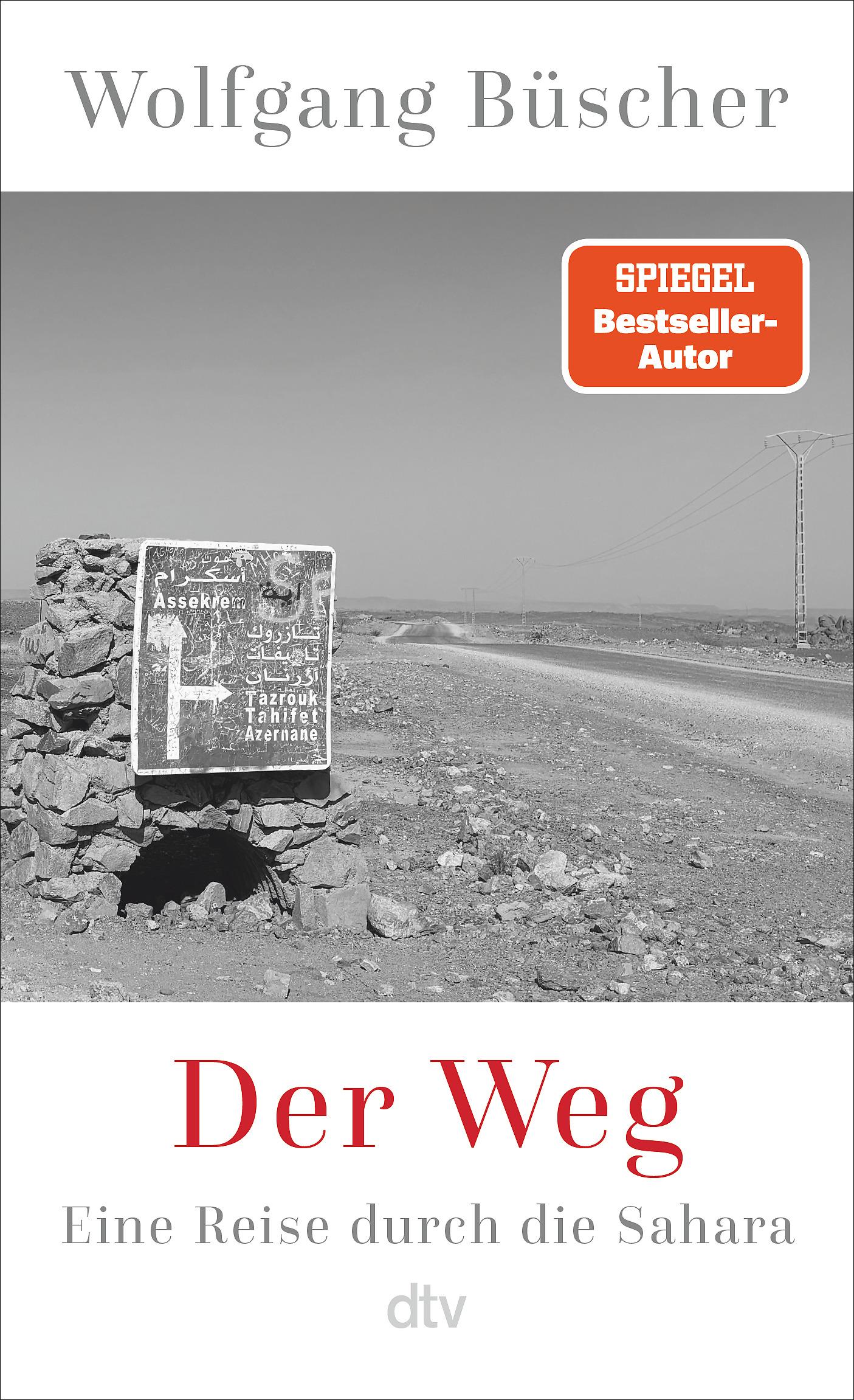 Cover: 9783423284462 | Der Weg | Eine Reise durch die Sahara | Wolfgang Büscher | Buch | 2025