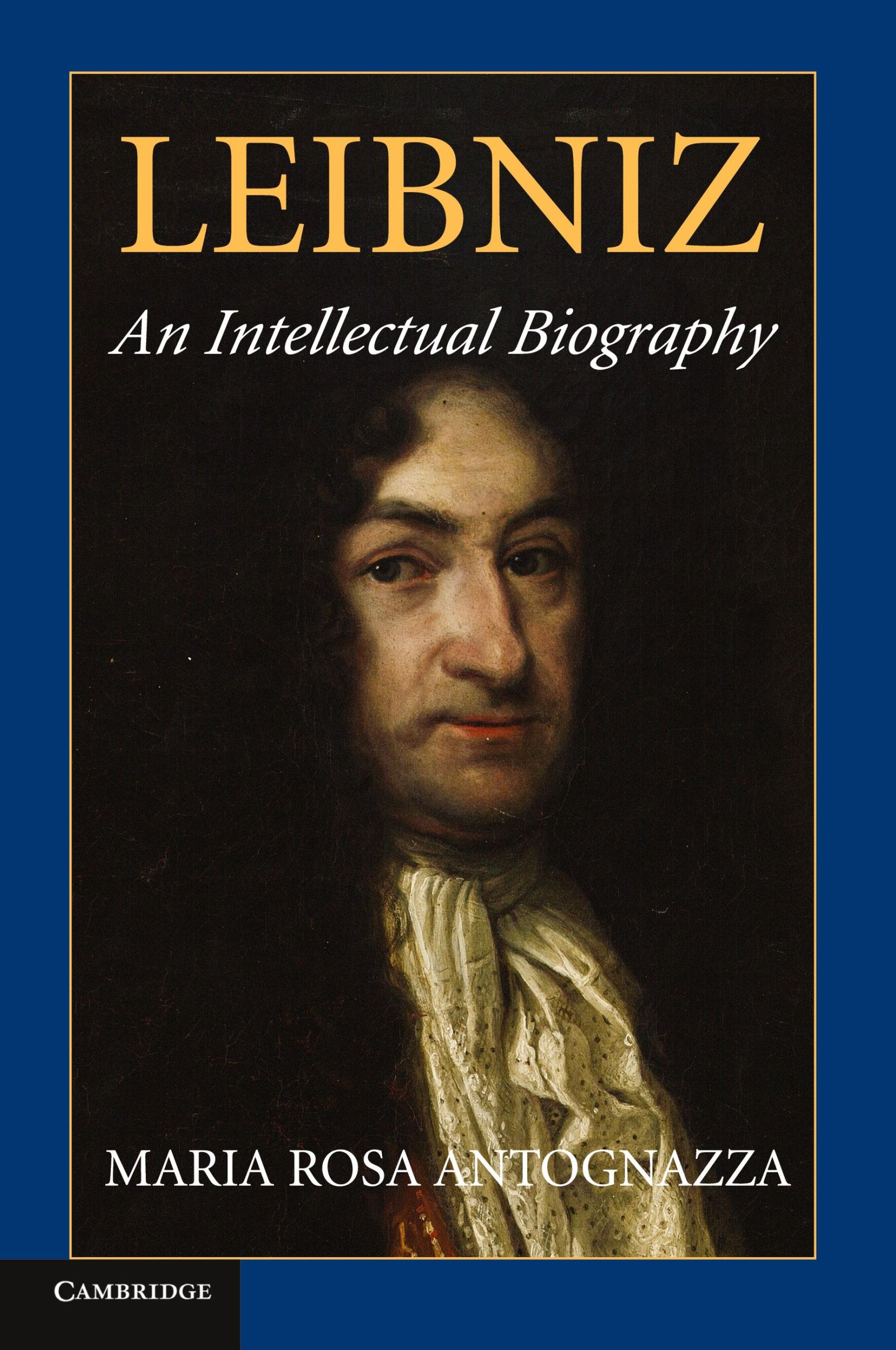 Cover: 9781107627611 | Leibniz | An Intellectual Biography | Maria Rosa Antognazza | Buch