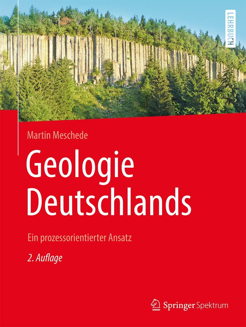 Cover: 9783662564219 | Geologie Deutschlands | Ein prozessorientierter Ansatz | Meschede