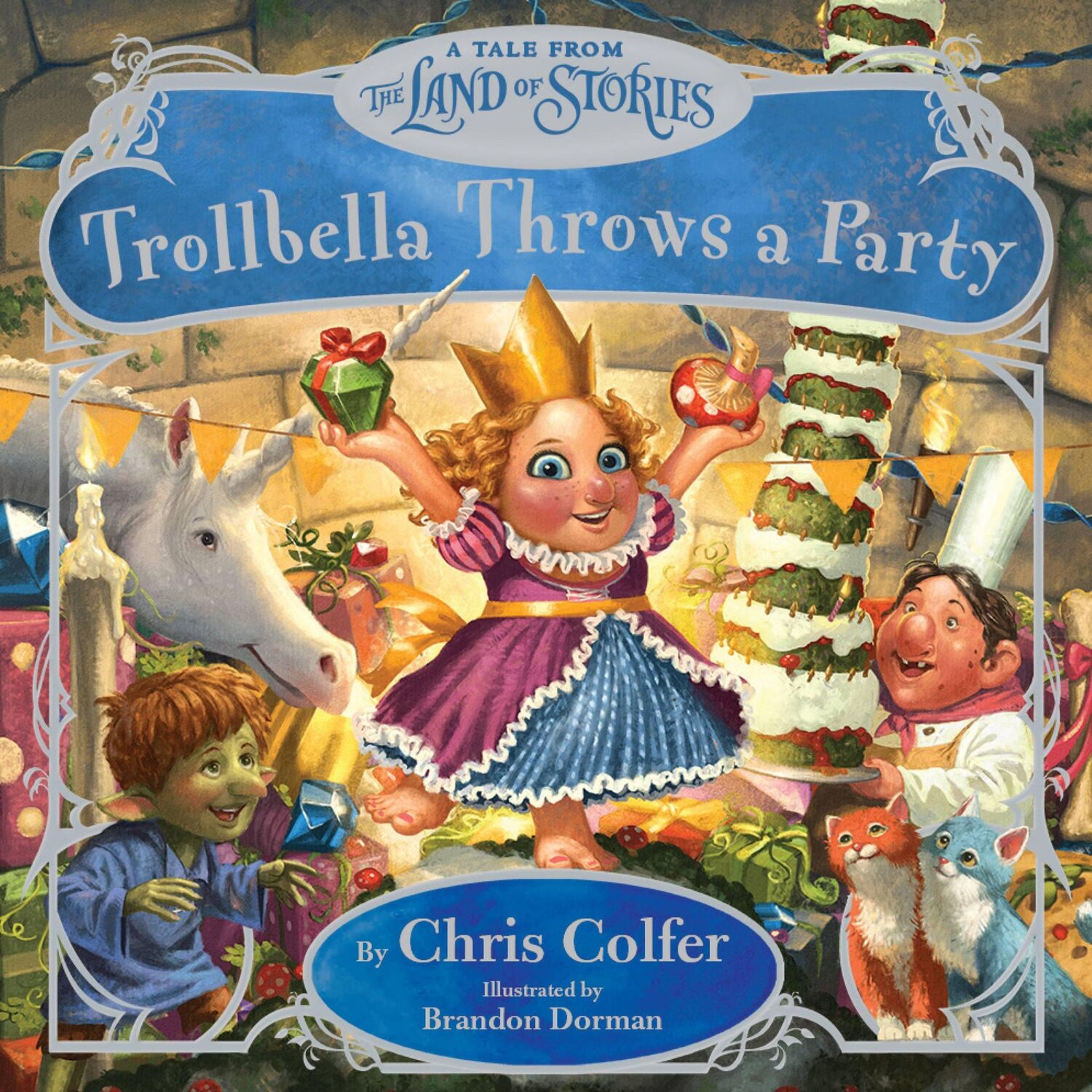 Cover: 9780316383400 | Trollbella Throws a Party | A Tale from the Land of Stories | Colfer