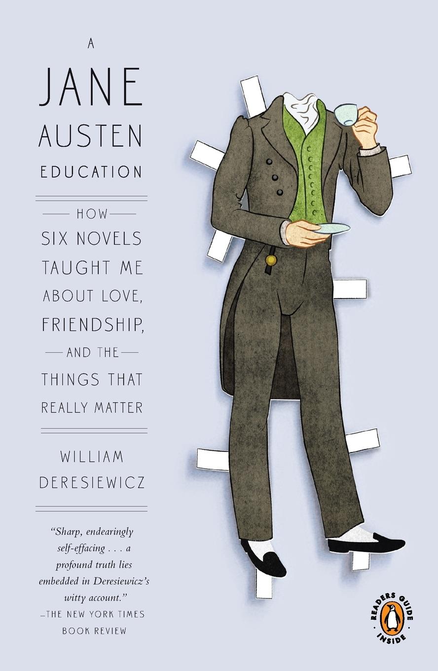 Cover: 9780143121251 | A Jane Austen Education | William Deresiewicz | Taschenbuch | Englisch