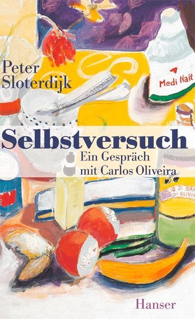 Cover: 9783446231085 | Selbstversuch | Ein Gespräch mit Carlos Oliveira | Oliveira (u. a.)