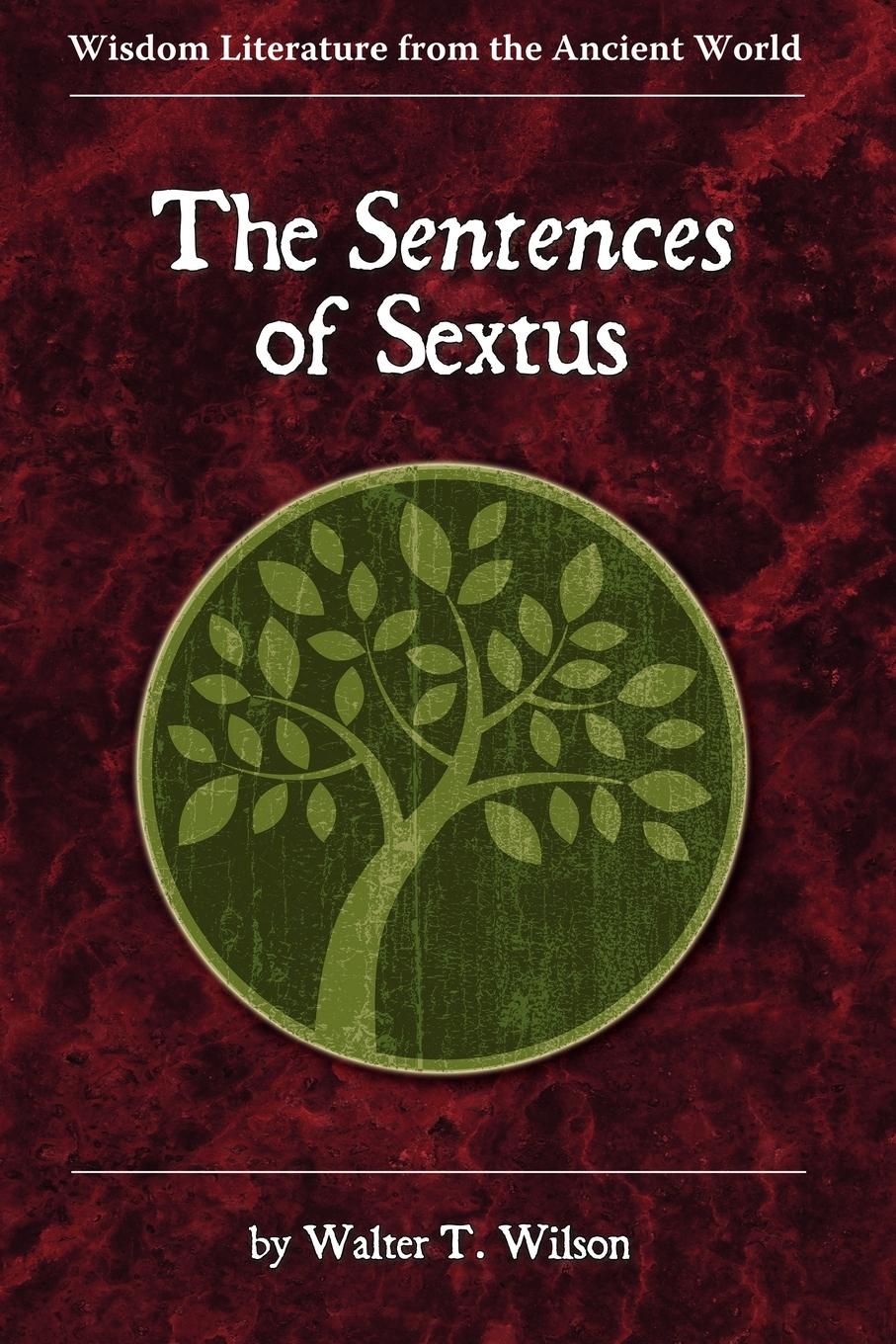 Cover: 9781589837195 | The Sentences of Sextus | Walter T. Wilson | Taschenbuch | Paperback