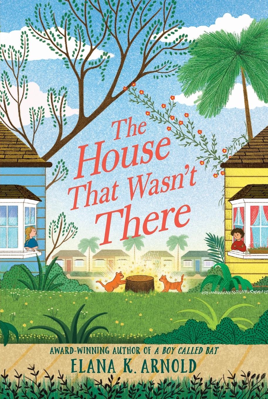 Cover: 9780062937070 | House That Wasn't There, The | Elana K. Arnold | Taschenbuch | 2024