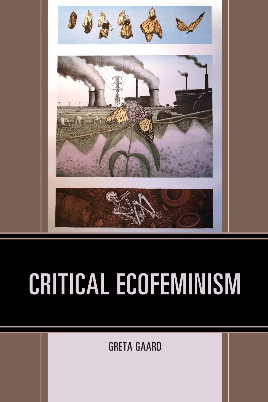 Cover: 9781498533607 | Critical Ecofeminism | Greta Gaard | Taschenbuch | Englisch | 2019