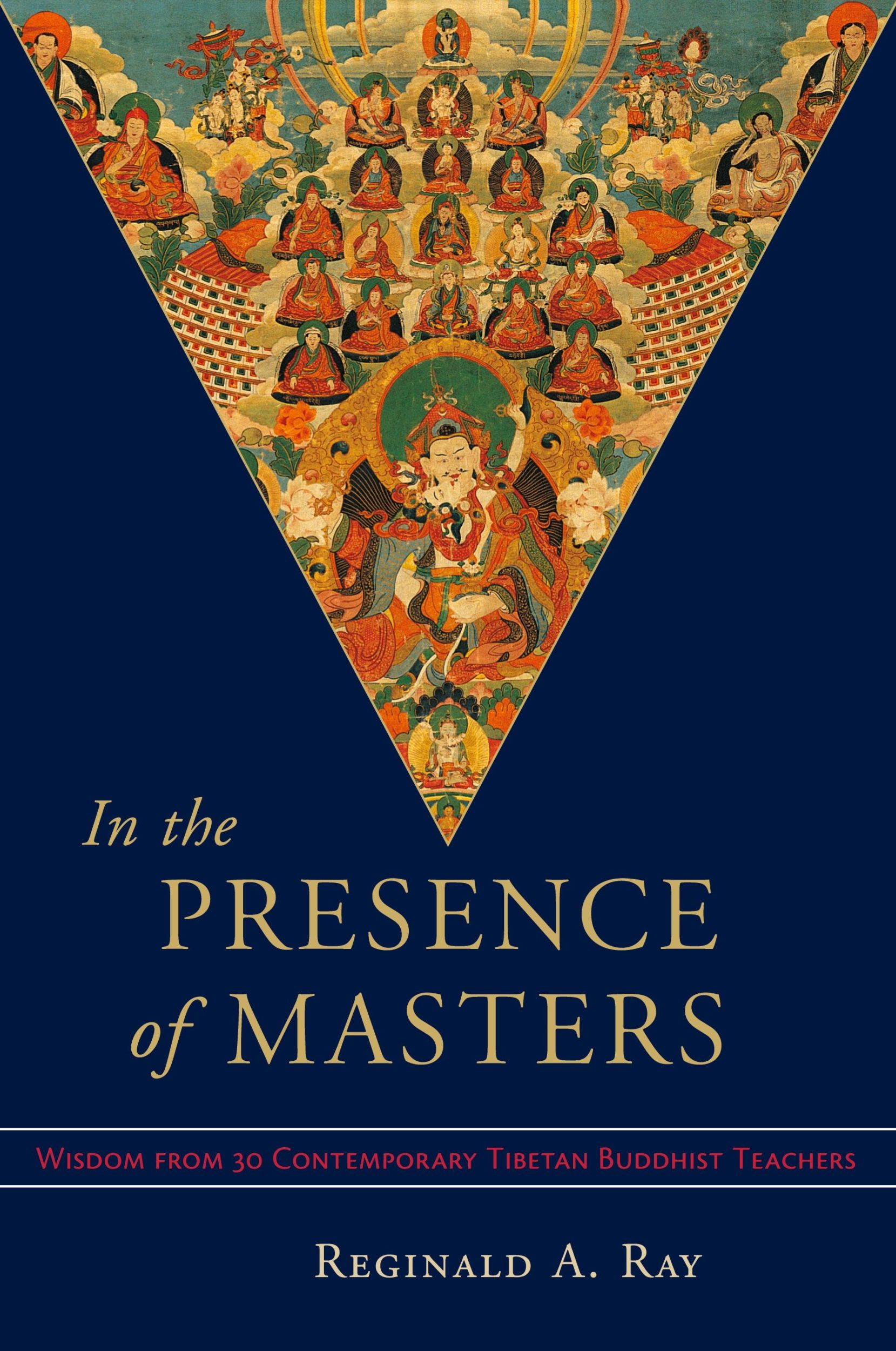 Cover: 9781570628498 | In the Presence of Masters | Reginald A. Ray | Taschenbuch | Englisch