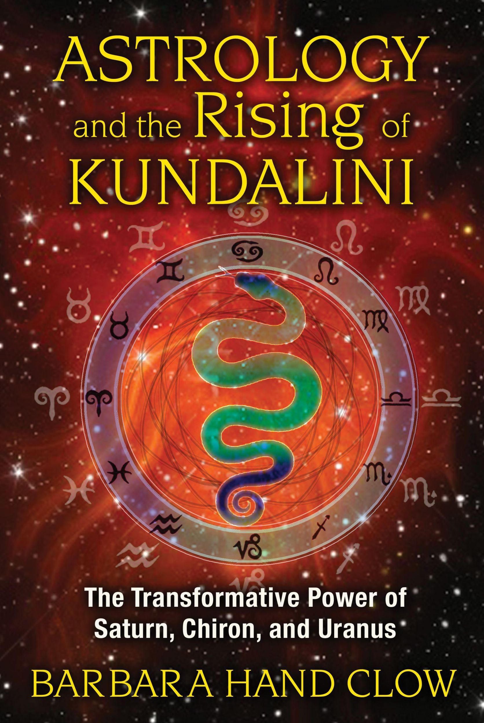 Cover: 9781591431688 | Astrology and the Rising of Kundalini | Barbara Hand Clow | Buch