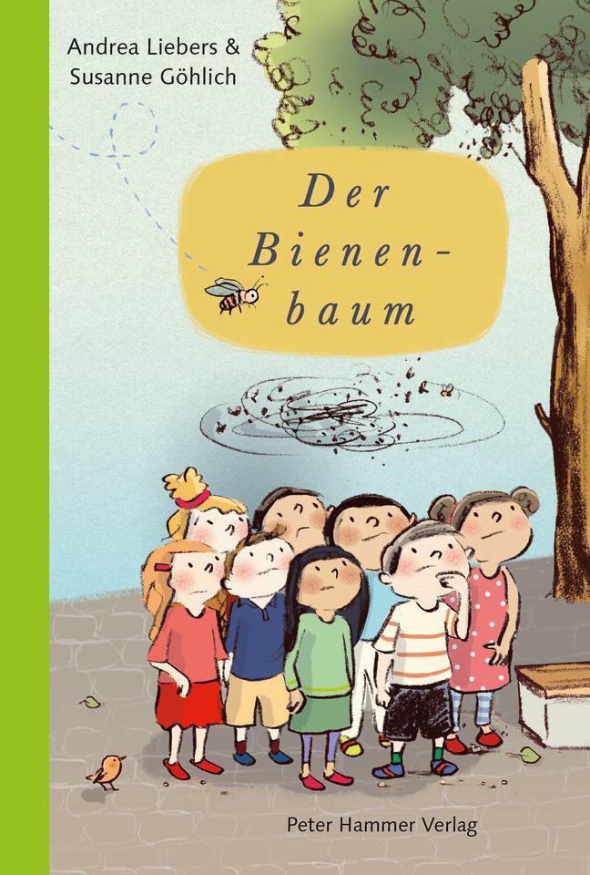 Cover: 9783779507017 | Der Bienenbaum | Andrea Liebers | Buch | 32 S. | Deutsch | 2023