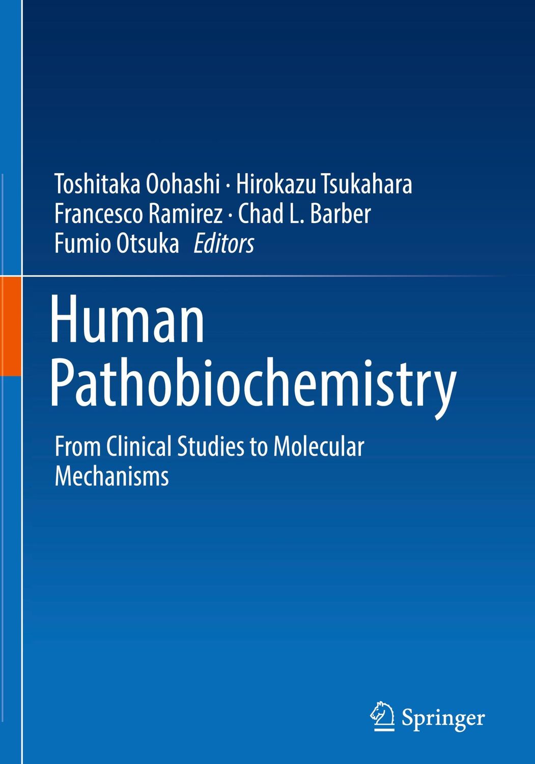 Cover: 9789811329760 | Human Pathobiochemistry | Toshitaka Oohashi (u. a.) | Buch | xi | 2019