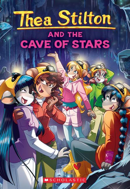 Cover: 9781338848045 | Cave of Stars (Thea Stilton #36) | Thea Stilton | Taschenbuch | 2023