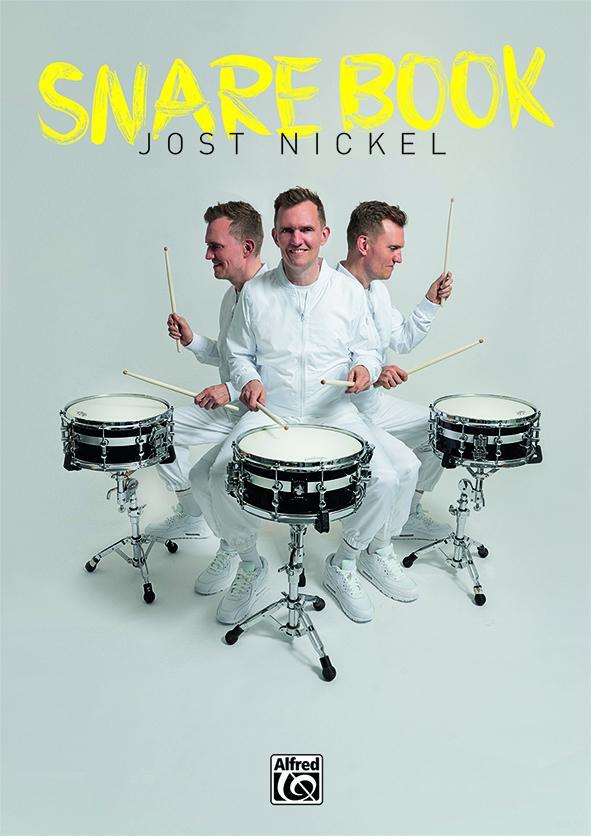 Cover: 9783947998111 | Jost Nickel Snare Book | Jost Nickel | Taschenbuch | 124 S. | Deutsch