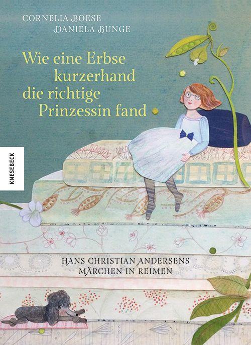 Cover: 9783957287458 | Wie eine Erbse kurzerhand die richtige Prinzessin fand | Boese | Buch