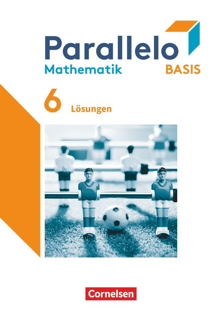 Cover: 9783060030477 | Parallelo Basis 6. Schuljahr. Lösungen zum Schülerbuch | Stück | 2022