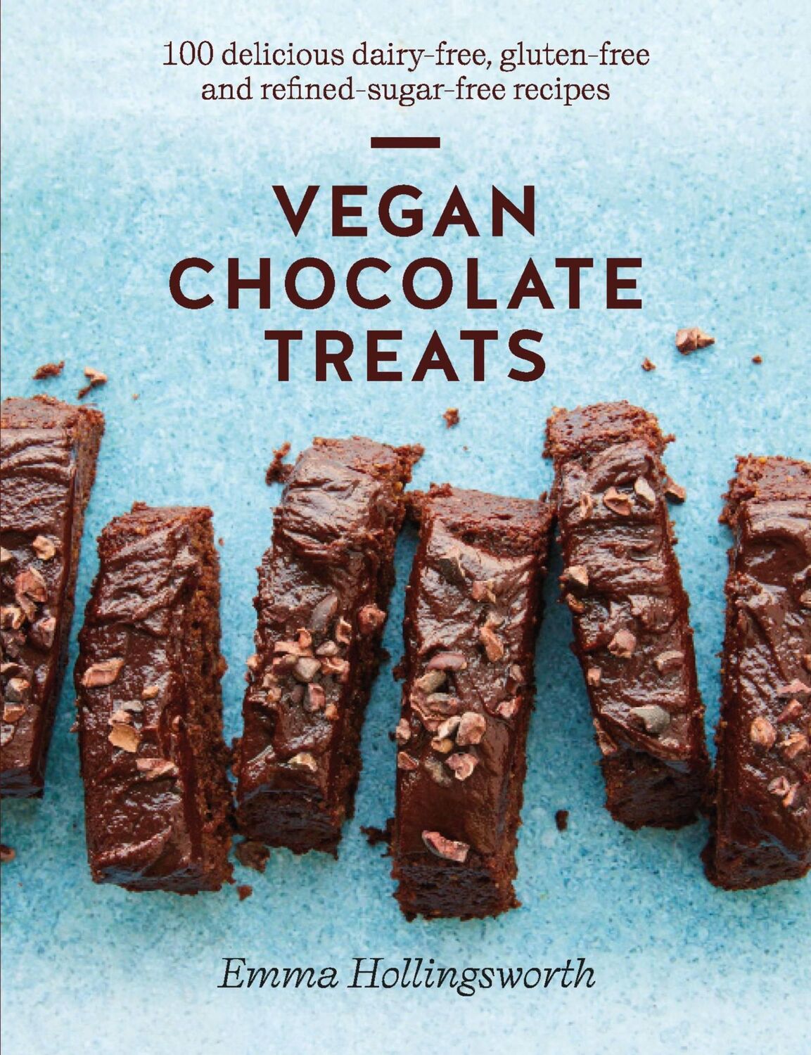 Cover: 9781914239564 | Vegan Chocolate Treats | Emma Hollingsworth | Buch | Gebunden | 2023