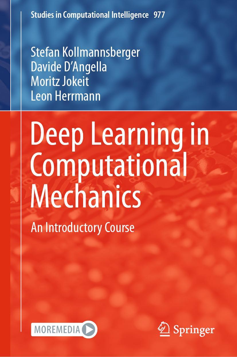 Cover: 9783030765866 | Deep Learning in Computational Mechanics | An Introductory Course | vi