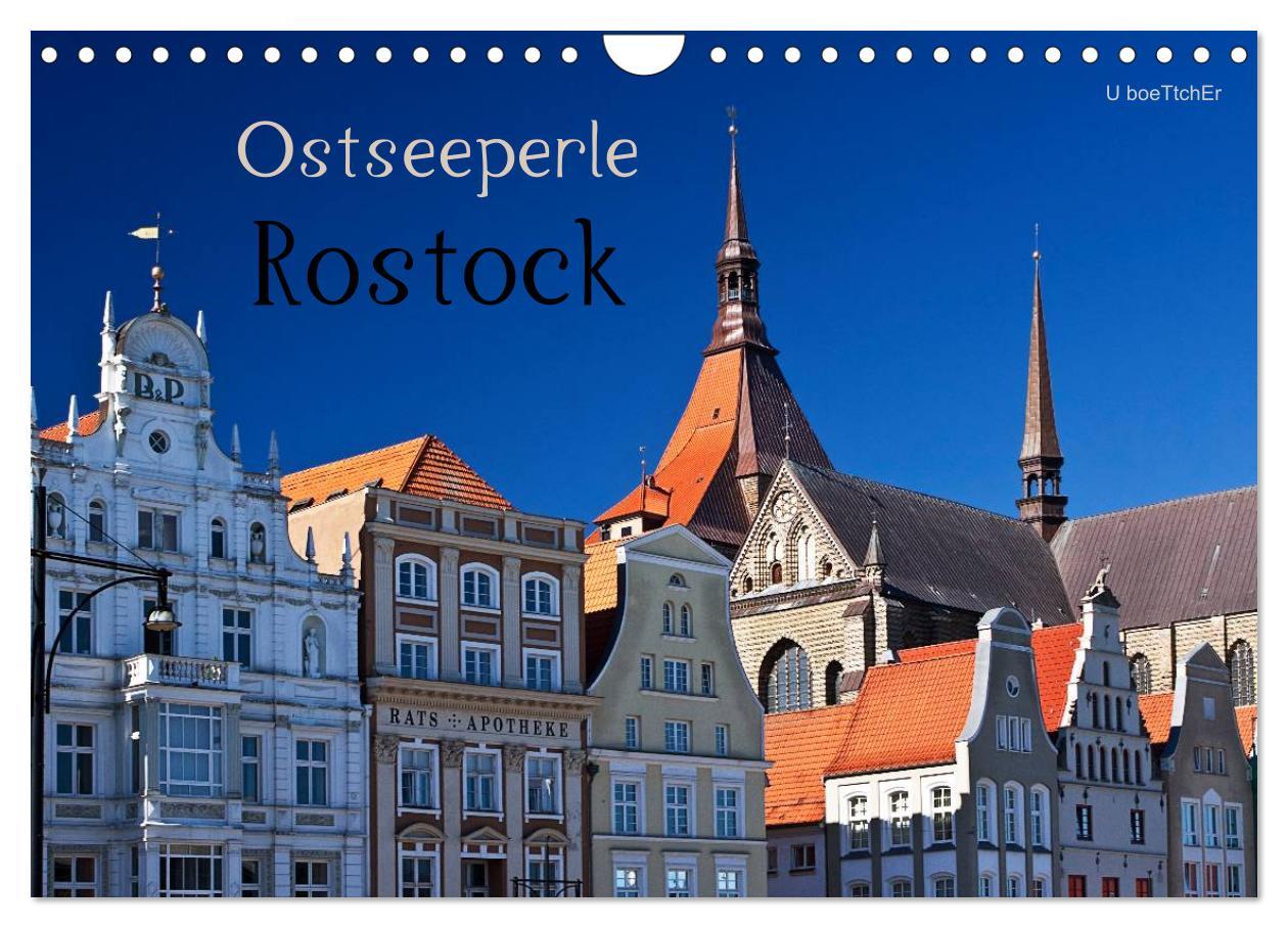 Cover: 9783435549993 | Ostseeperle Rostock (Wandkalender 2025 DIN A4 quer), CALVENDO...