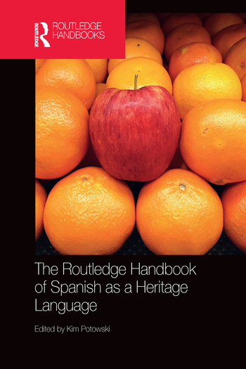 Cover: 9780367580698 | The Routledge Handbook of Spanish as a Heritage Language | Potowski