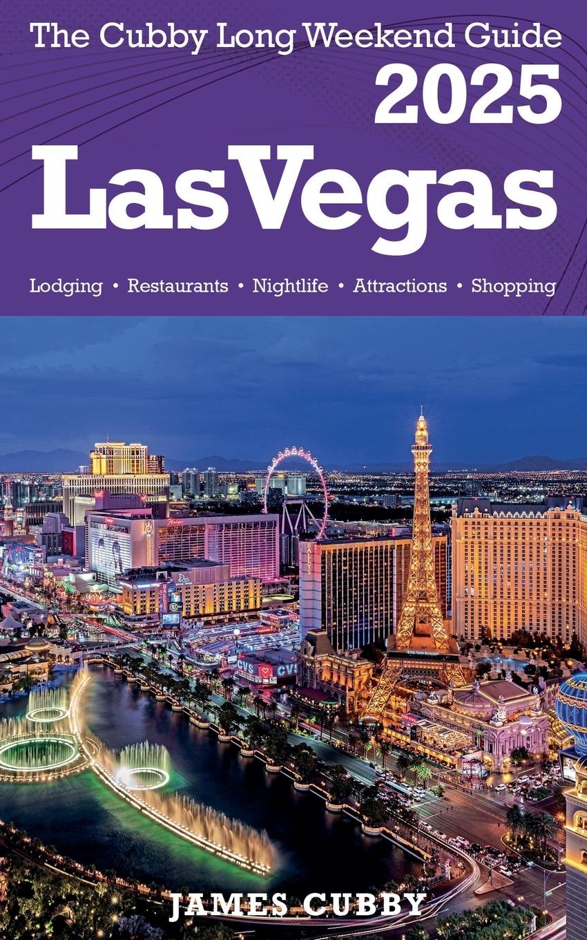 Cover: 9798230625575 | LAS VEGAS The Cubby 2025 Long Weekend Guide | James Cubby | Buch