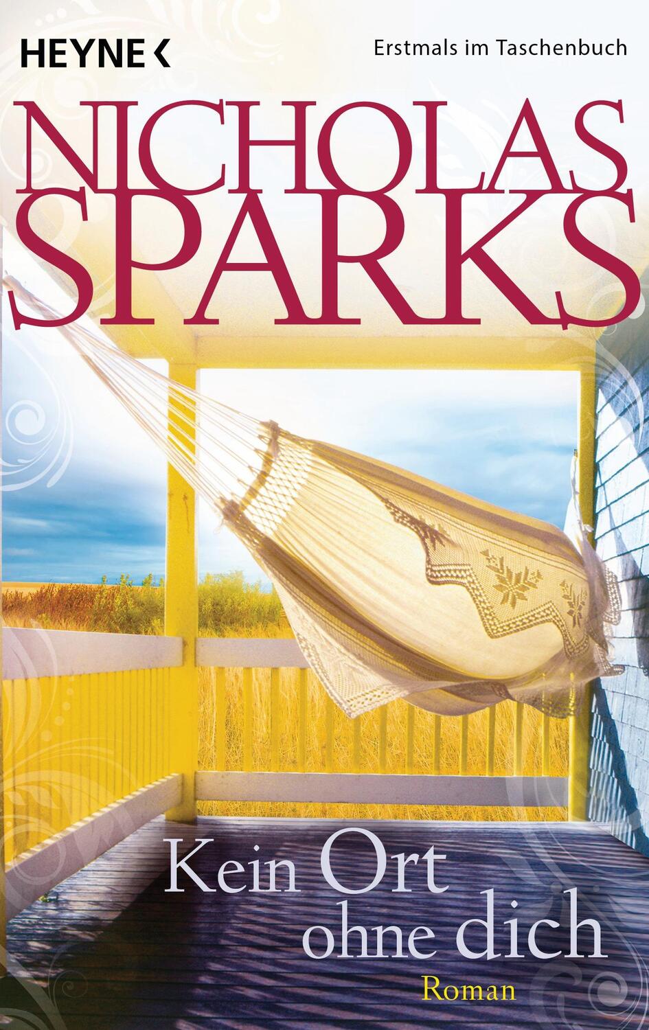 Cover: 9783453418400 | Kein Ort ohne dich | Nicholas Sparks | Taschenbuch | Deutsch | 2015