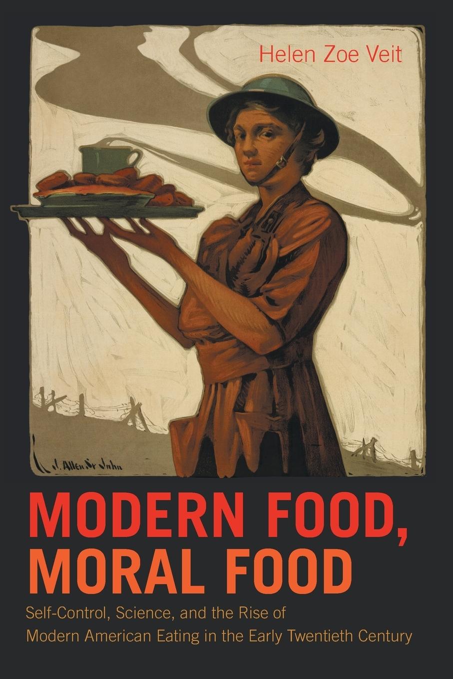 Cover: 9781469626475 | Modern Food, Moral Food | Helen Zoe Veit | Taschenbuch | Englisch