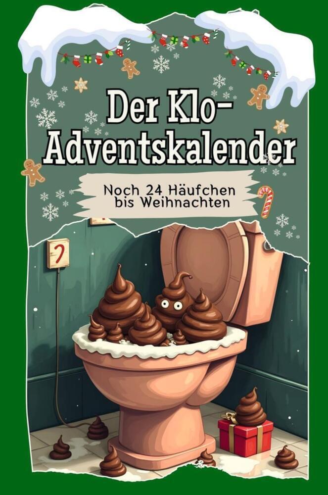 Cover: 9783759106384 | Der Klo-Adventskalender - Das perfekte Geschenk für Frauen und...