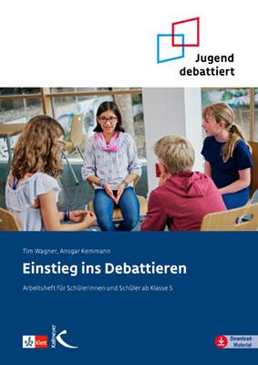 Cover: 9783772716768 | Einstieg ins Debattieren | Tim Wagner (u. a.) | Taschenbuch | 48 S.