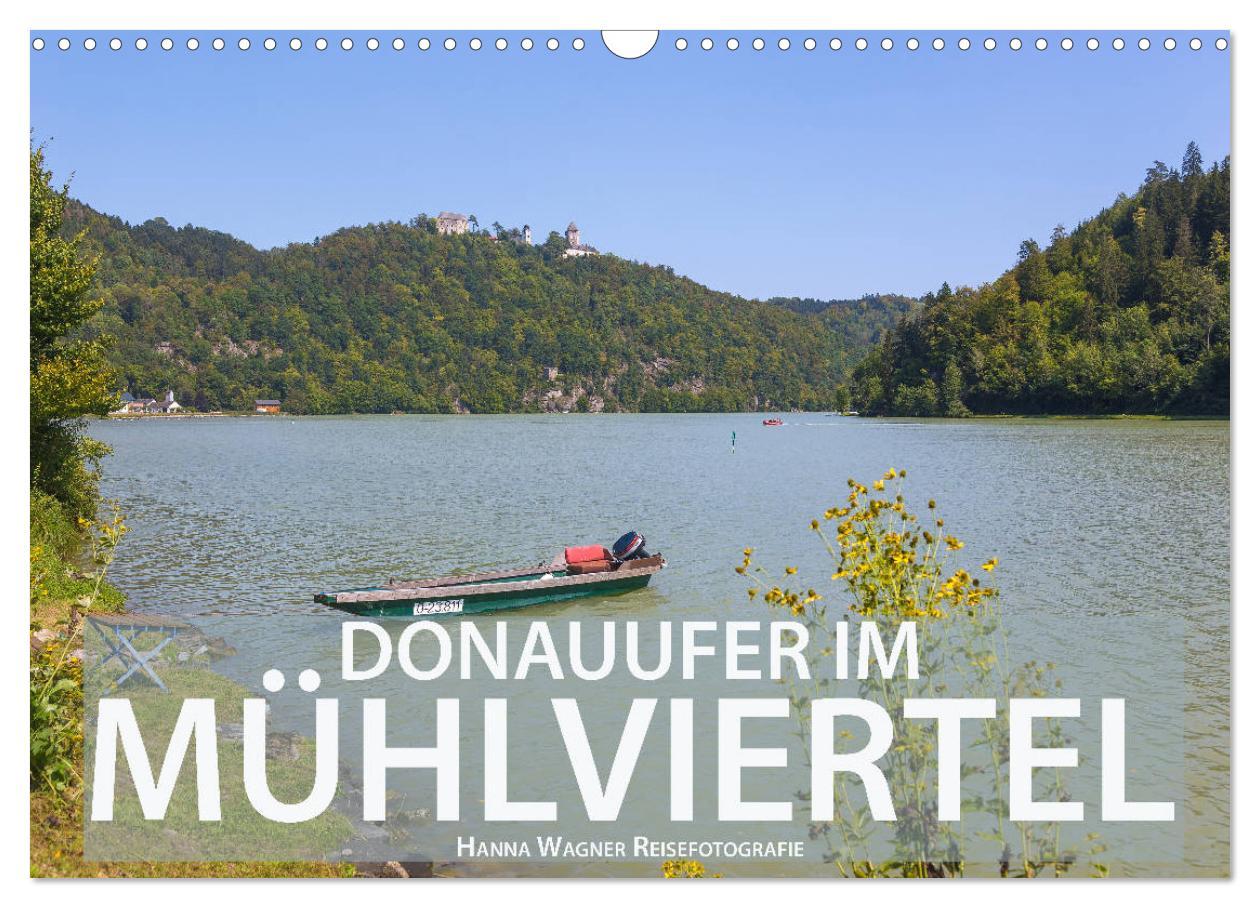 Cover: 9783435291915 | Donauufer im Mühlviertel (Wandkalender 2025 DIN A3 quer), CALVENDO...