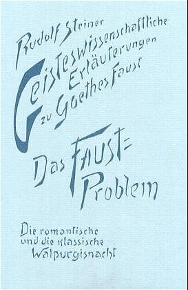 Cover: 9783727427305 | Das Faust-Problem | Rudolf Steiner | Buch | 286 S. | Deutsch | 1981