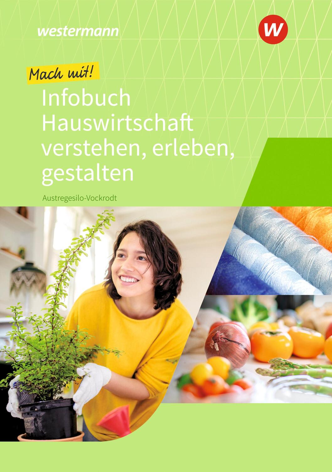 Cover: 9783427054382 | Mach mit! Hauswirtschaft verstehen, erleben, gestalten. Schülerband