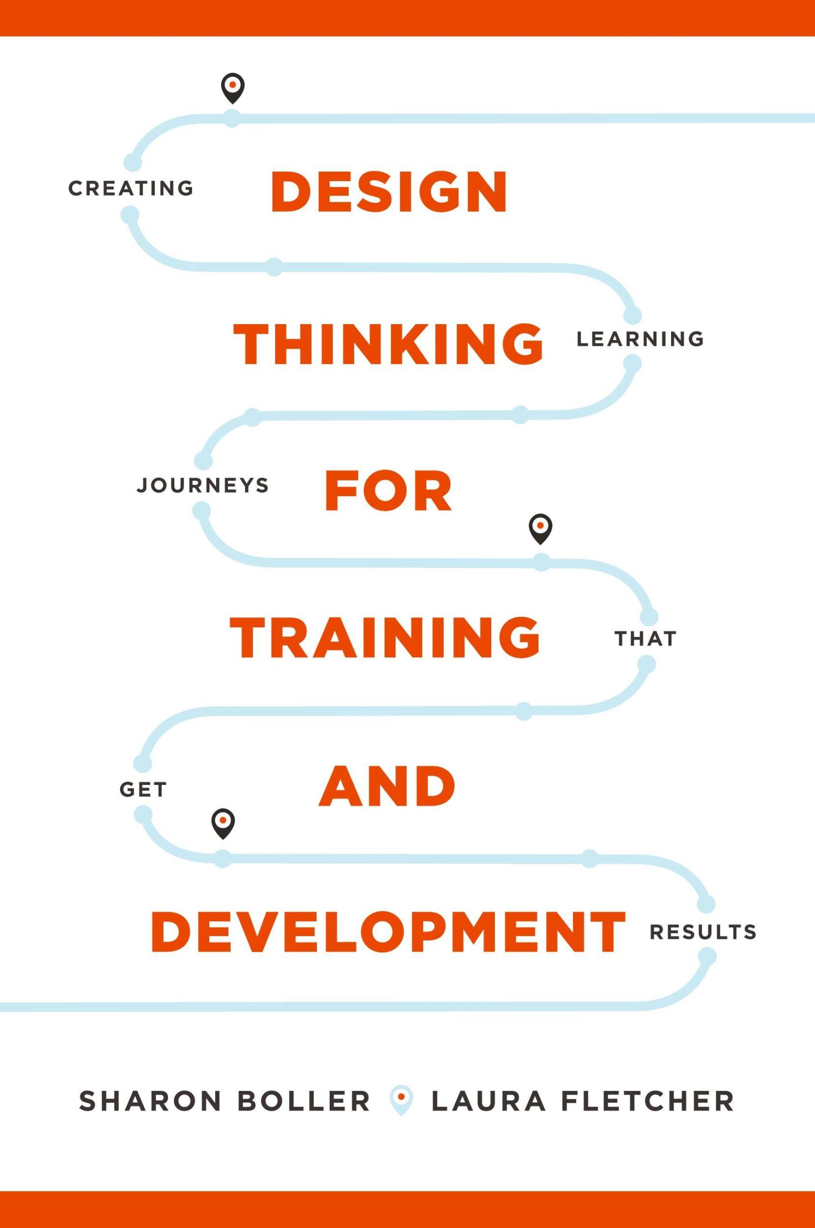 Cover: 9781950496181 | Design Thinking for Training and Development | Sharon Boller (u. a.)