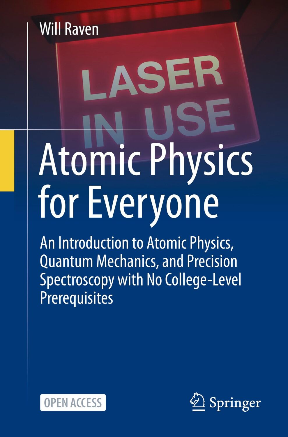 Cover: 9783031695063 | Atomic Physics for Everyone | Will Raven | Taschenbuch | Paperback