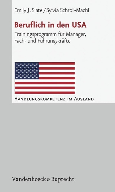 Cover: 9783525490624 | Beruflich in den USA | Emily J/Schroll-Machl, Sylvia Slate | Buch