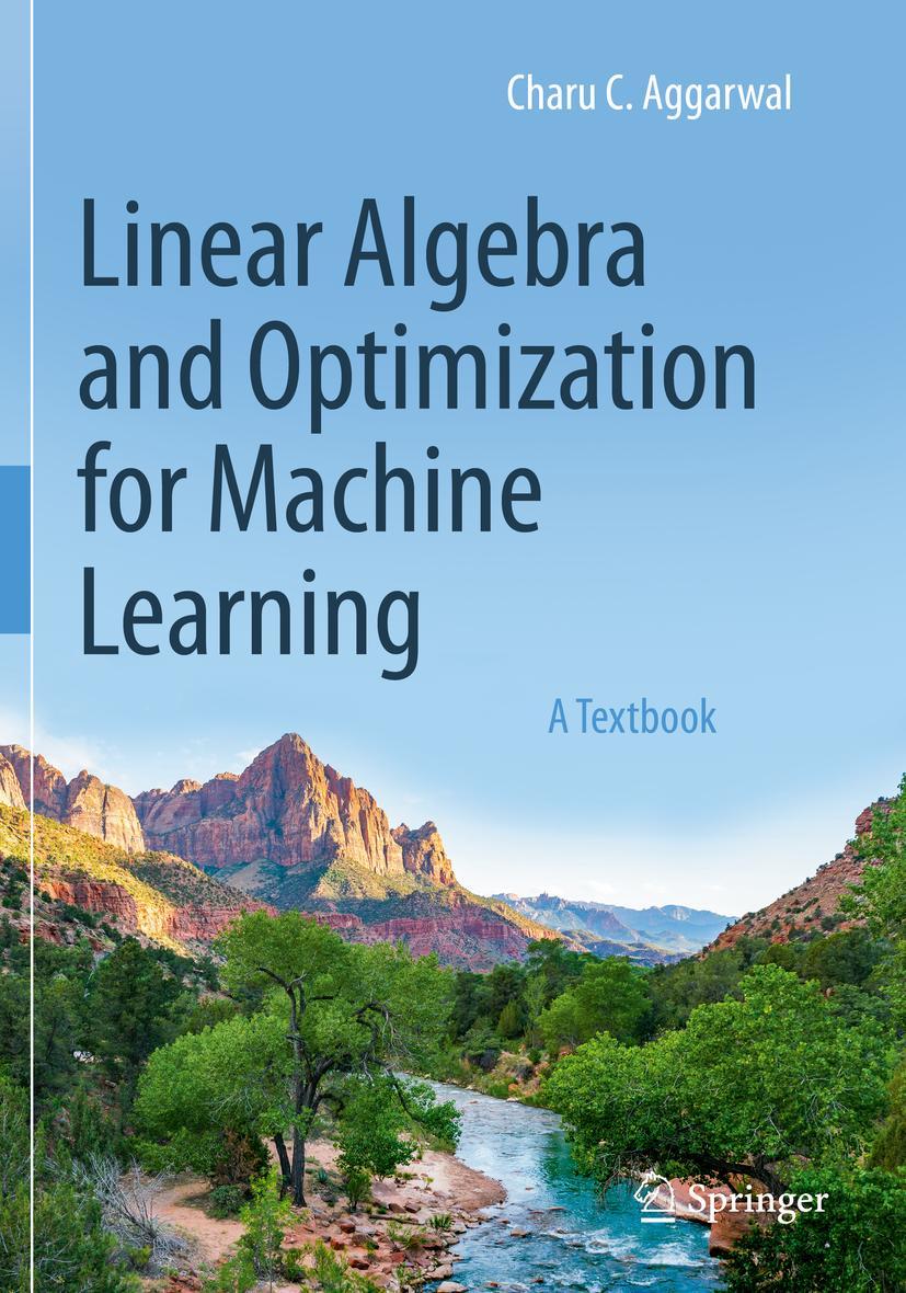 Cover: 9783030403461 | Linear Algebra and Optimization for Machine Learning | A Textbook