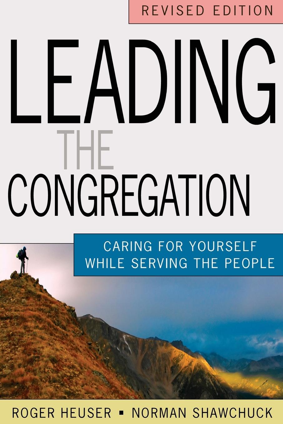 Cover: 9781426711398 | Leading the Congregation | Roger Heuser (u. a.) | Taschenbuch | 2010