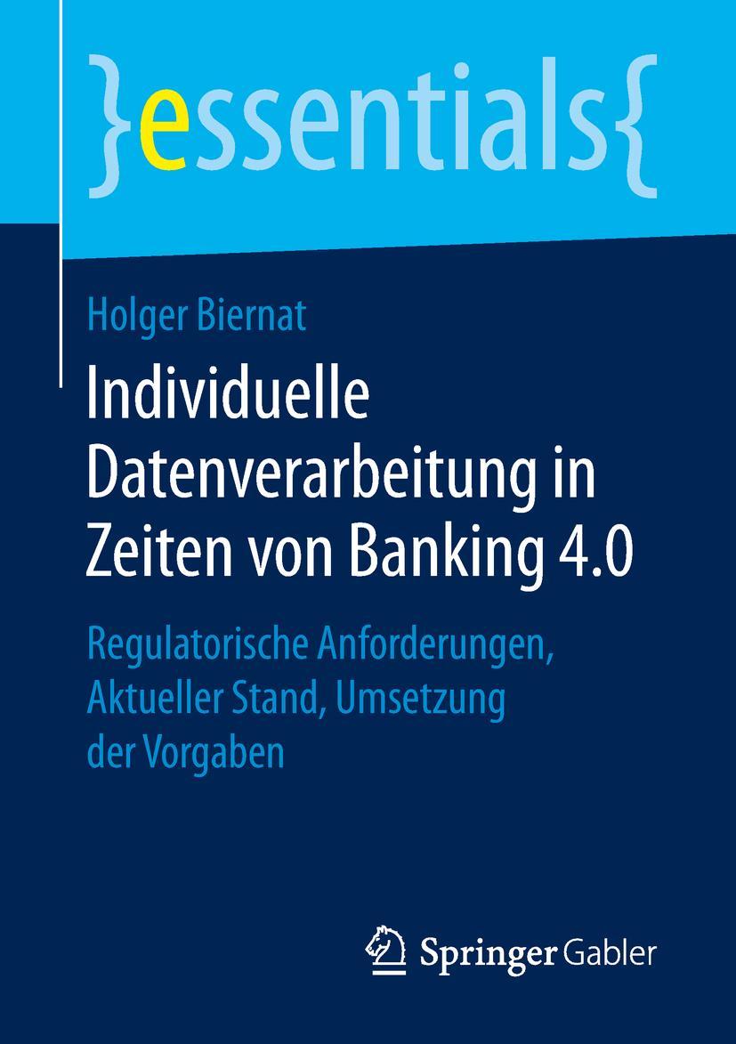 Cover: 9783658256951 | Individuelle Datenverarbeitung in Zeiten von Banking 4.0 | Biernat | x