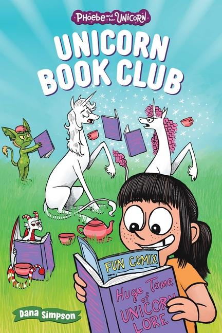 Cover: 9781524887841 | Unicorn Book Club | Another Phoebe and Her Unicorn Adventure Volume 21