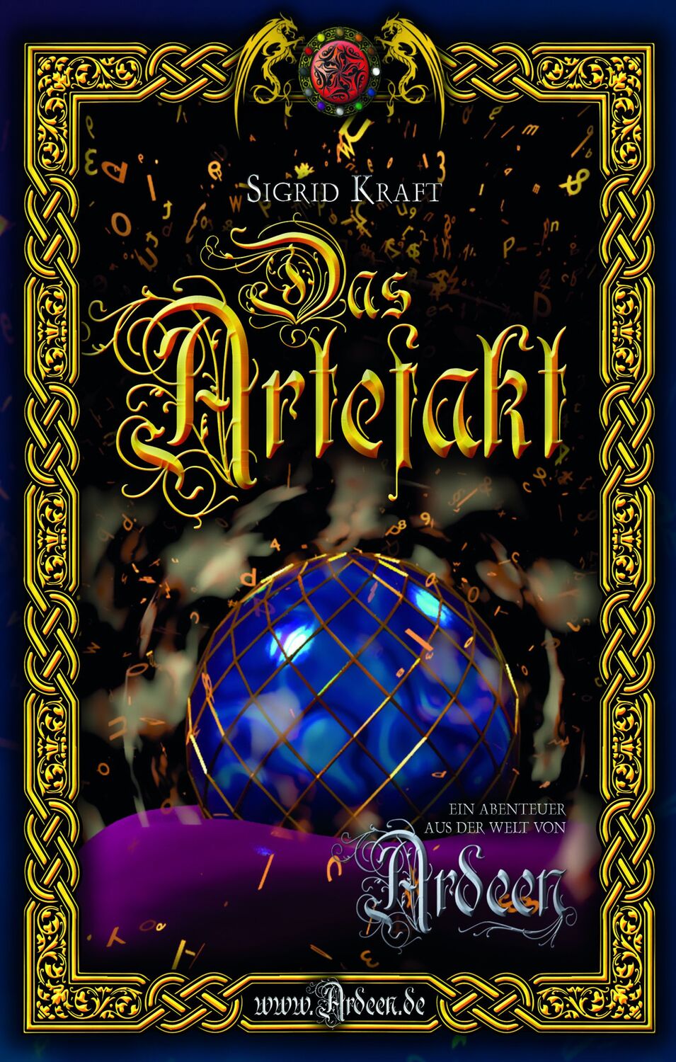 Cover: 9783941436381 | Das Artefakt | Ein Abenteuer aus der Welt von Ardeen, Ardeen | Kraft