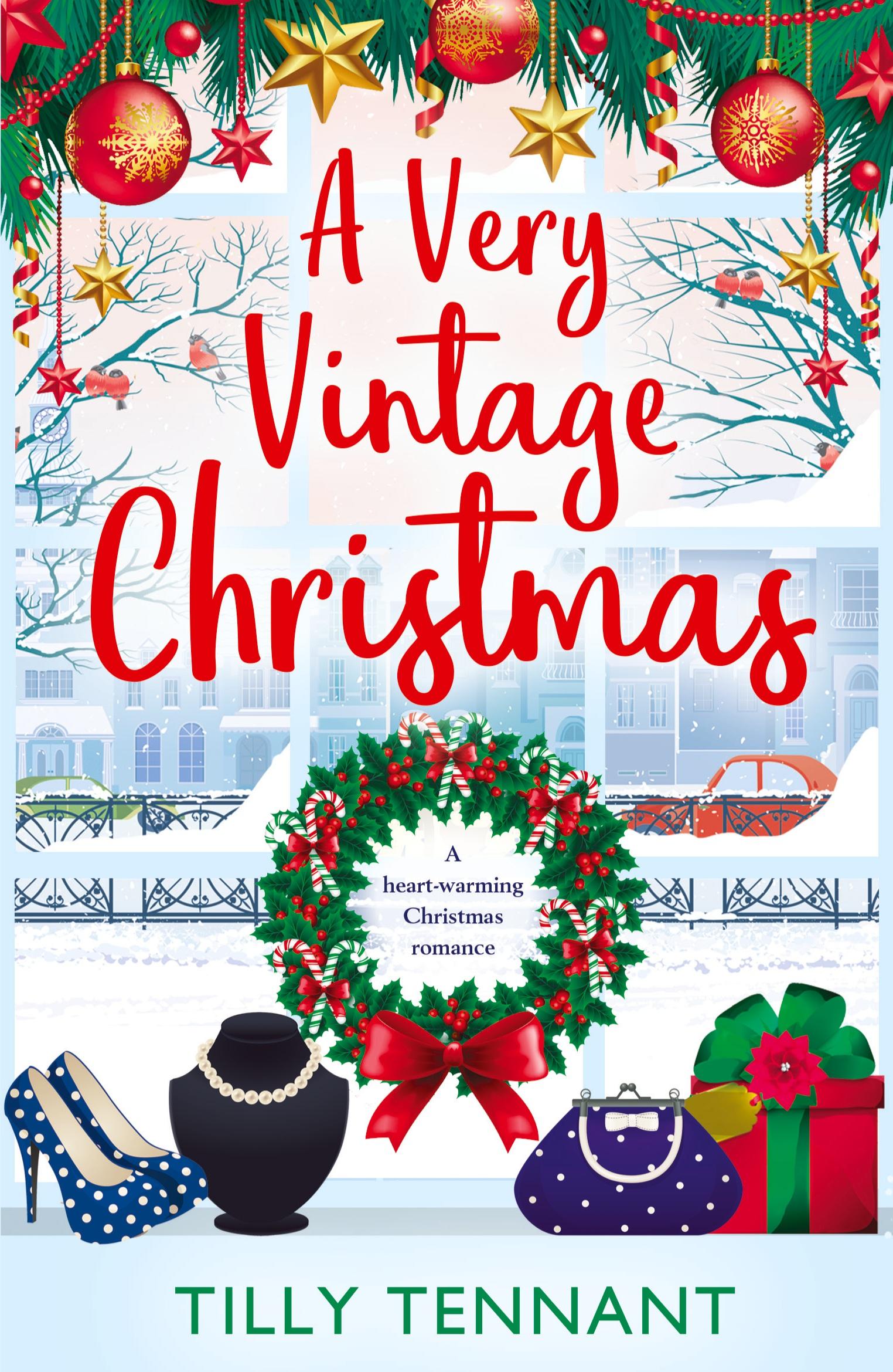 Cover: 9781786810830 | A Very Vintage Christmas | A heartwarming Christmas romance | Tennant