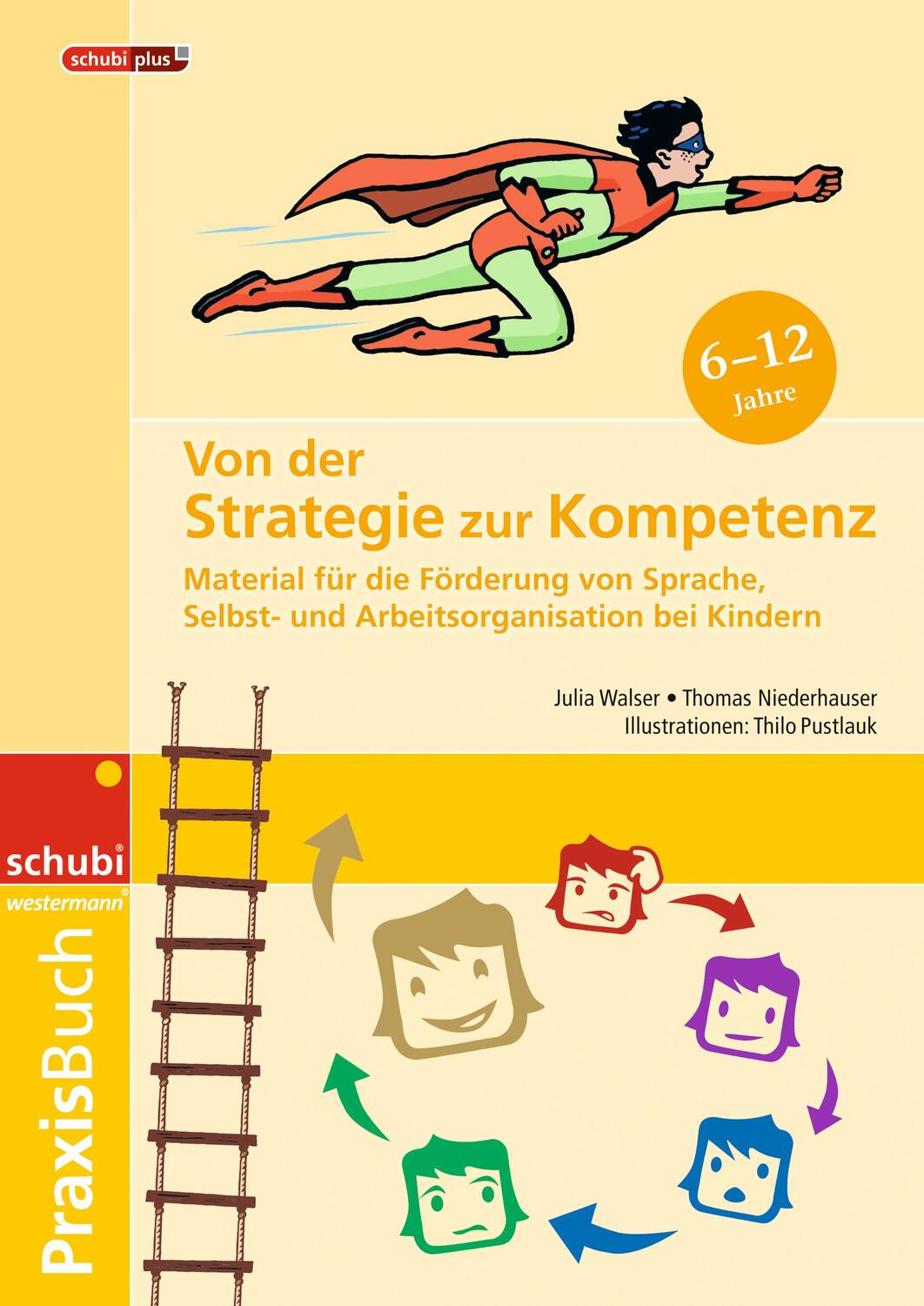 Cover: 9783072101325 | Von der Strategie zur Kompetenz. Praxisbuch | Julia Walser (u. a.)