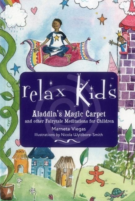 Cover: 9781782798699 | Relax Kids: Aladdin`s Magic Carpet - Let Snow White, the Wizard of...