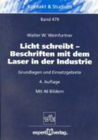 Cover: 9783816922568 | Licht schreibt - Beschriften mit dem Laser in der Industrie | Buch