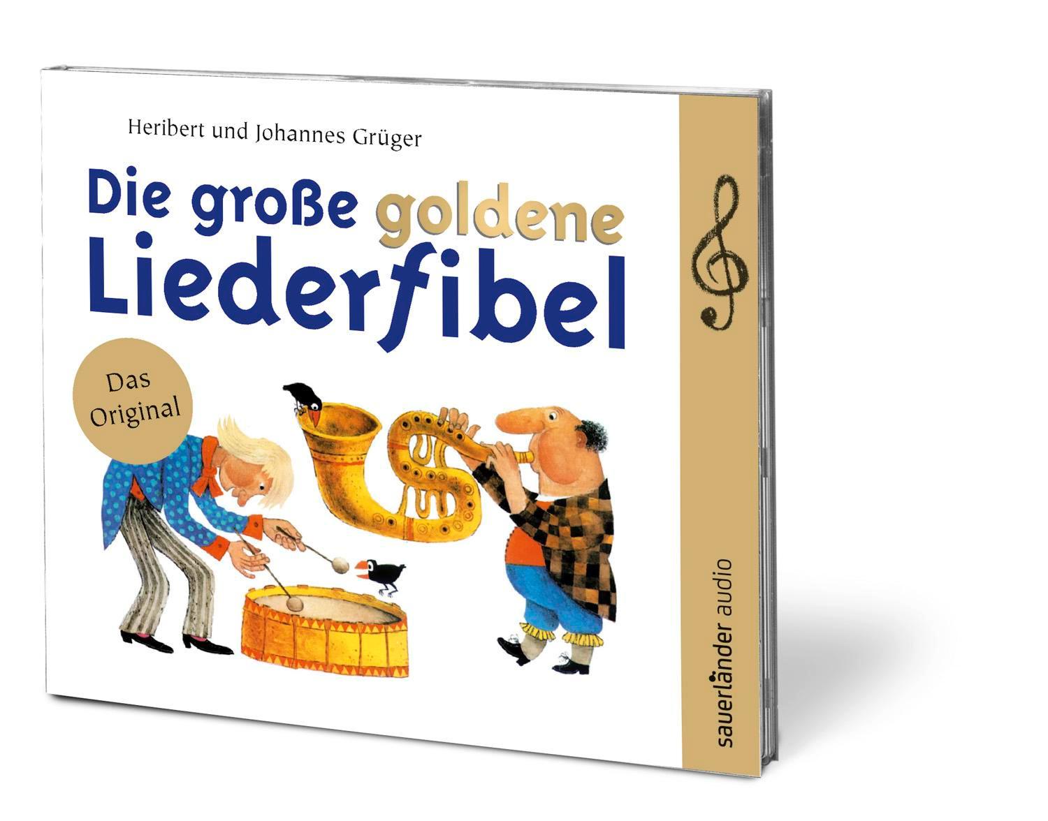 Bild: 9783839849187 | Die große goldene Liederfibel | 70 Klassiker | Heribert Grüger | CD