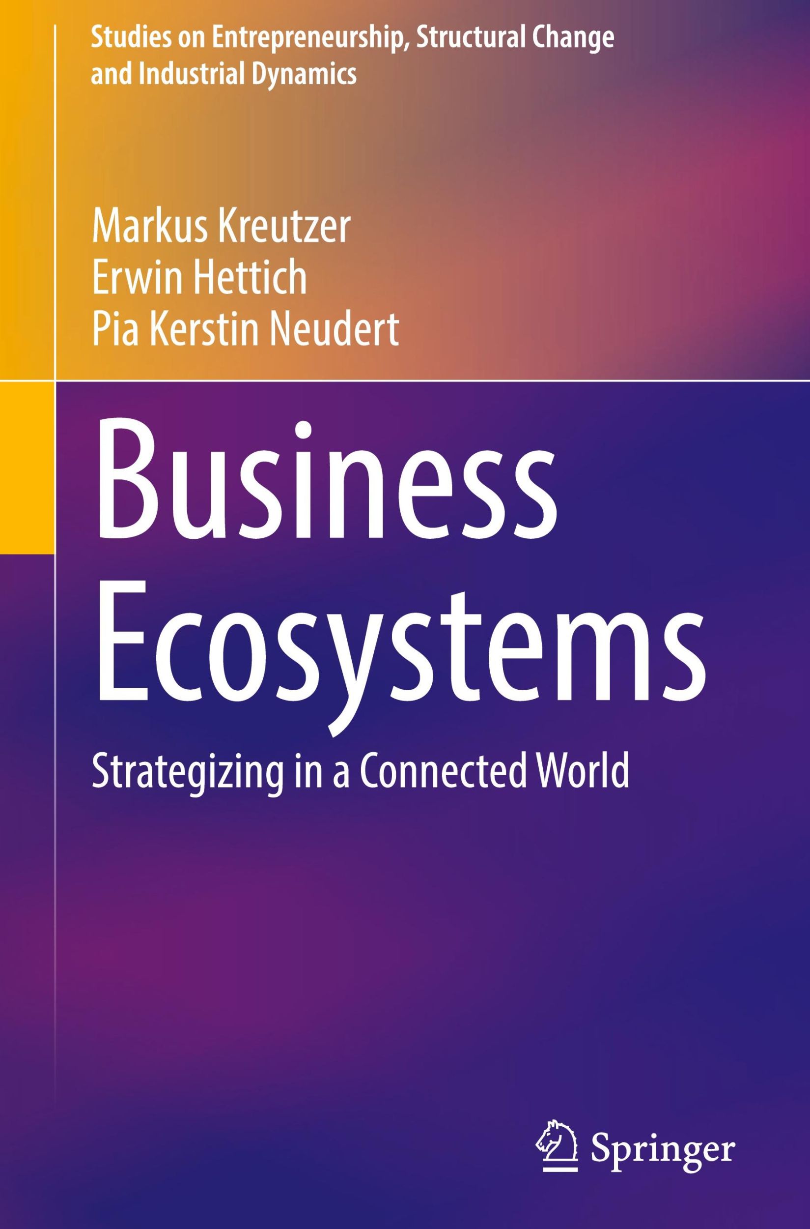 Cover: 9783031705540 | Business Ecosystems | Strategizing in a Connected World | Buch | xv