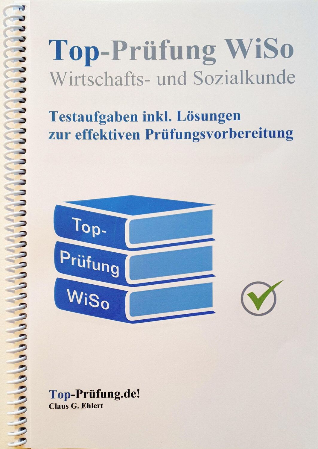 Cover: 9783943665390 | Top Prüfung Wirtschafts- und Sozialkunde - Testaufgaben für die...